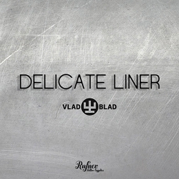 DELICATE LINER
